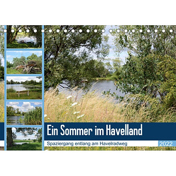 Ein Sommer im Havelland - Spaziergang entlang am Havelradweg (Tischkalender 2022 DIN A5 quer), Anja Frost