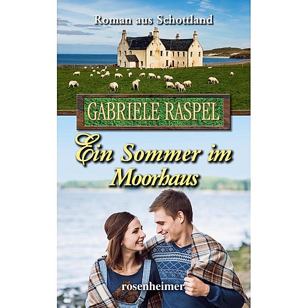 Ein Sommer im Moorhaus, Gabriele Raspel