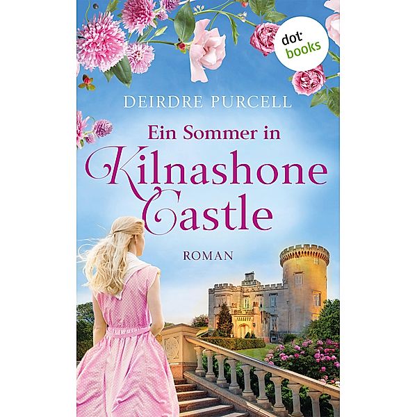 Ein Sommer in Kilnashone Castle, Deirdre Purcell