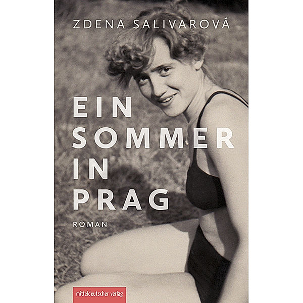 Ein Sommer in Prag, Zdena Salivarová