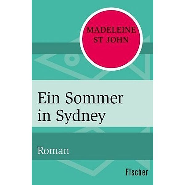 Ein Sommer in Sydney, Madeleine Saint John