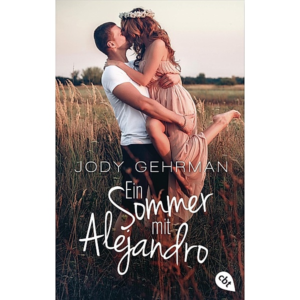 Ein Sommer mit Alejandro, Jody Gehrman