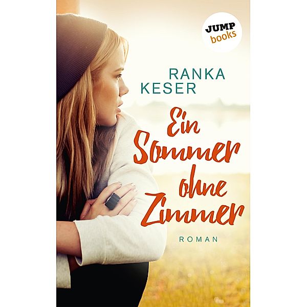 Ein Sommer ohne Zimmer, Ranka Keser