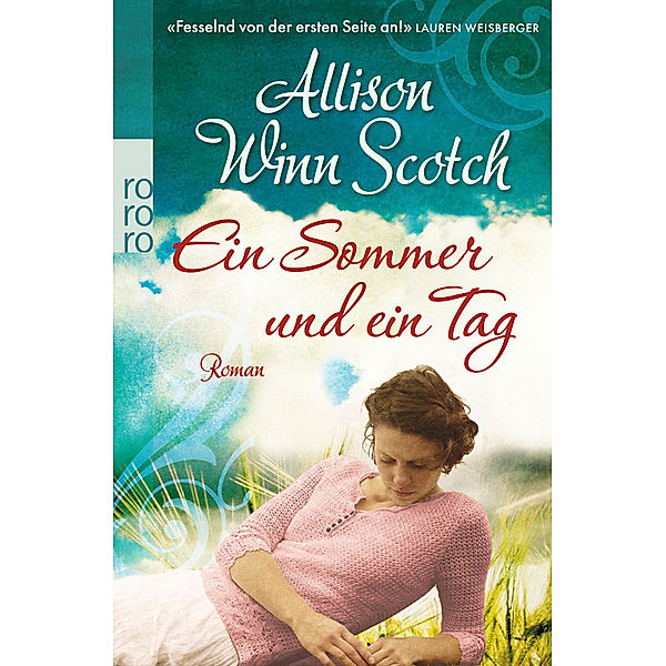 Ein Sommer und ein Tag, Allison Winn Scotch