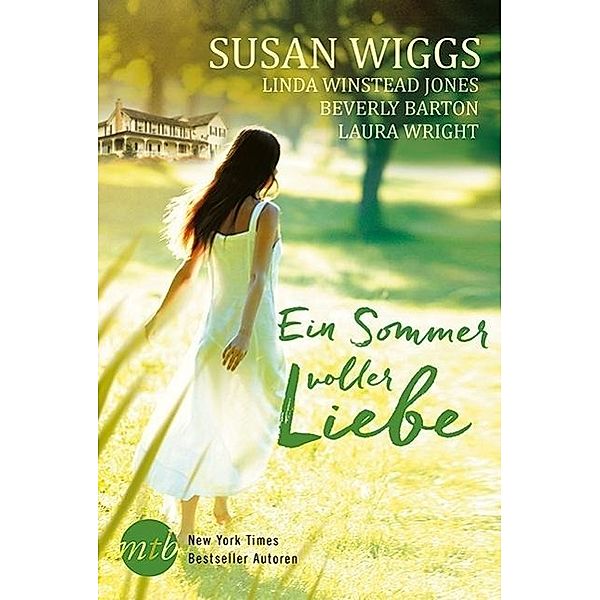 Ein Sommer voller Liebe, Linda Winstead Jones, Beverly Barton, Laura Wright