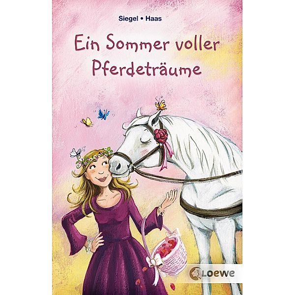 Ein Sommer voller Pferdeträume, Kathrin Siegel, Meike Haas