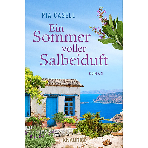 Ein Sommer voller Salbeiduft, Pia Casell