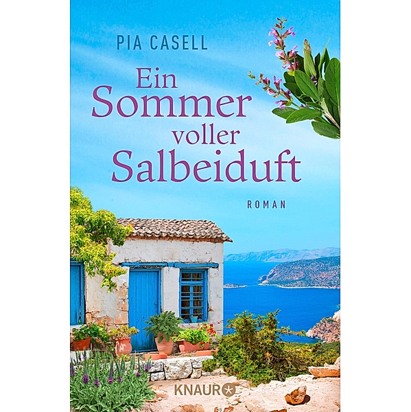 Ein Sommer voller Salbeiduft / Kreta-Sommer Bd.2, Pia Casell