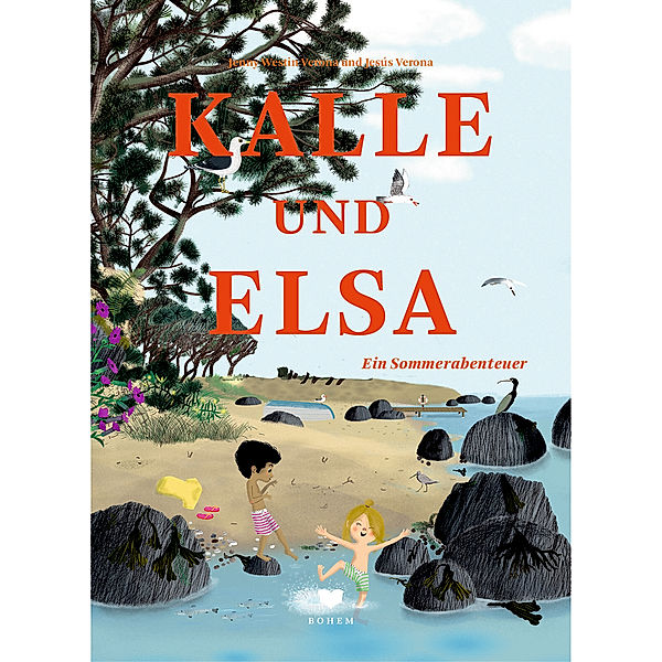 Ein Sommerabenteuer / Kalle und Elsa Bd.2, Jenny Westin Verona, Jesús Verona