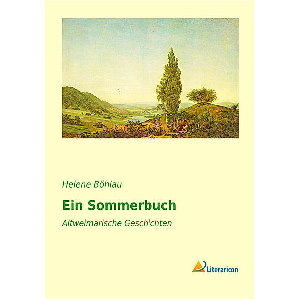 Ein Sommerbuch, Helene Böhlau