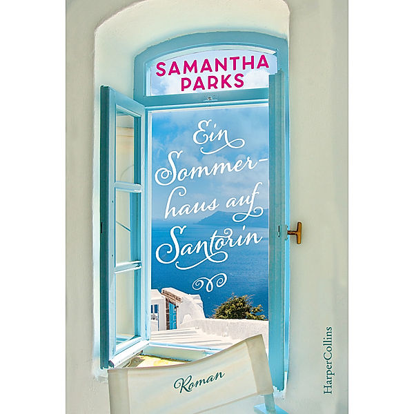 Ein Sommerhaus auf Santorin, Samantha Parks