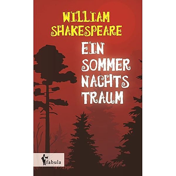 Ein Sommernachtstraum, William Shakespeare