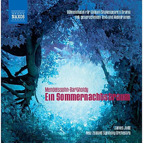 Ein Sommernachtstraum (Deutsch), Felix Mendelssohn Bartholdy