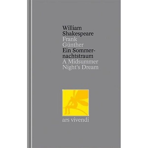 Ein Sommernachtstraum / Shakespeare Gesamtausgabe Bd.2, William Shakespeare