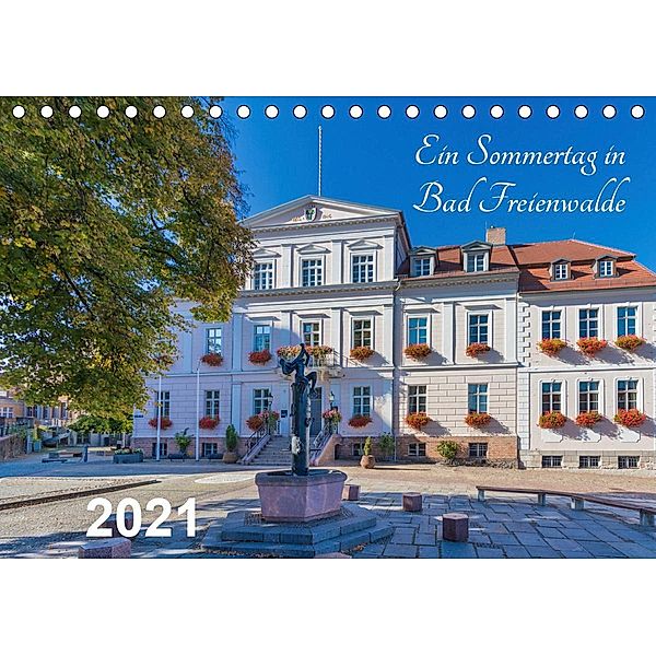 Ein Sommertag in Bad Freienwalde (Tischkalender 2021 DIN A5 quer), ReDi Fotografie