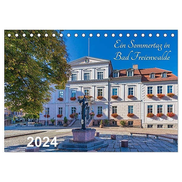 Ein Sommertag in Bad Freienwalde (Tischkalender 2024 DIN A5 quer), CALVENDO Monatskalender, ReDi Fotografie