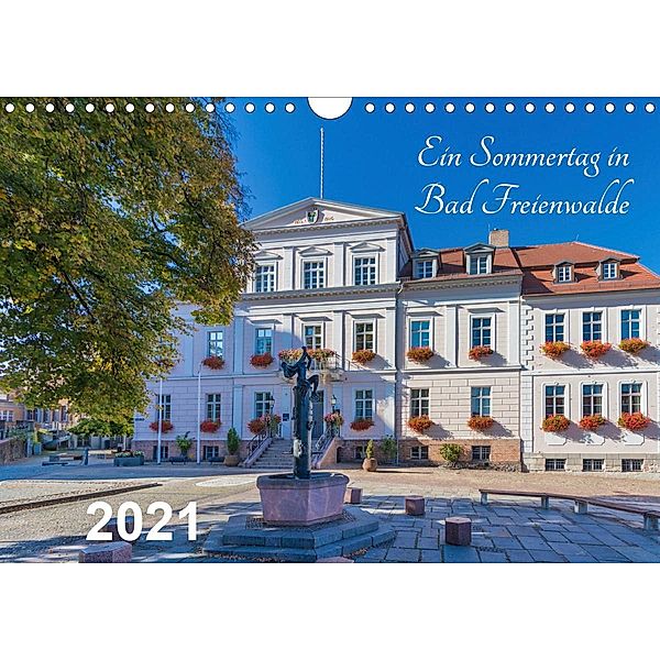 Ein Sommertag in Bad Freienwalde (Wandkalender 2021 DIN A4 quer), ReDi Fotografie