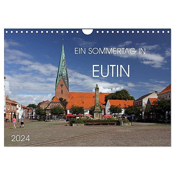 Ein Sommertag in Eutin (Wandkalender 2024 DIN A4 quer), CALVENDO Monatskalender, Holger Felix