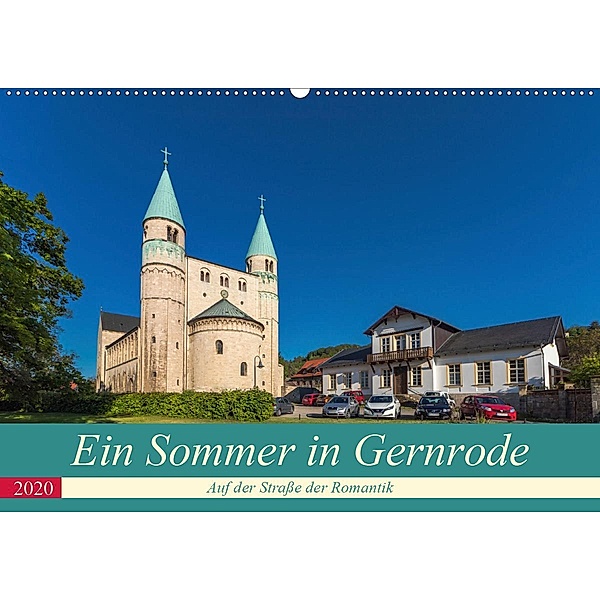 Ein Sommertag in Gernrode (Wandkalender 2020 DIN A2 quer), Rene Schubert