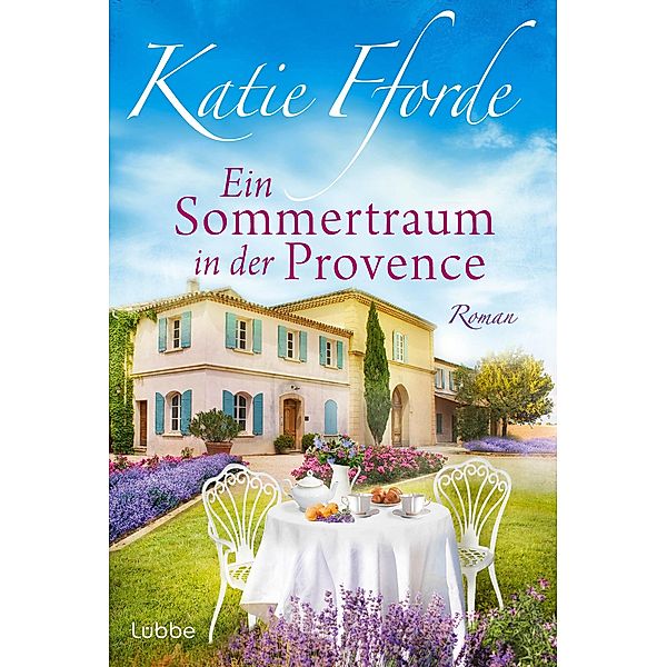 Ein Sommertraum in der Provence, Katie Fforde