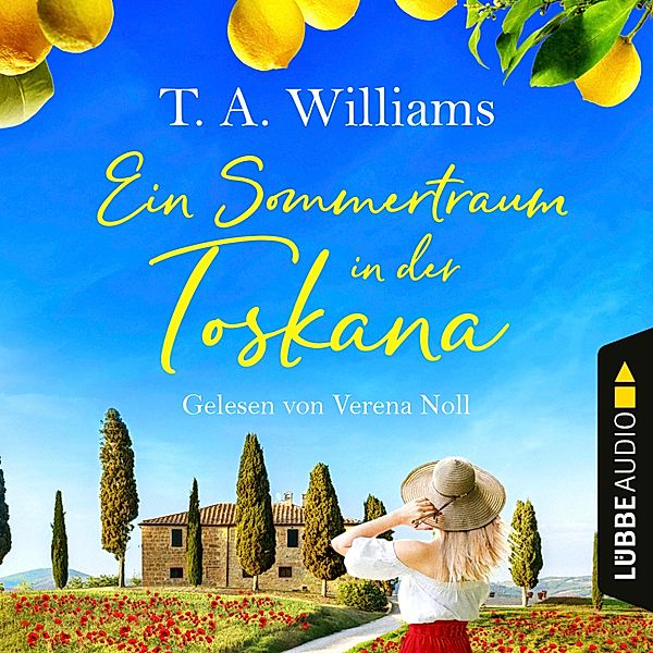 Ein Sommertraum in der Toskana, T.A. Williams