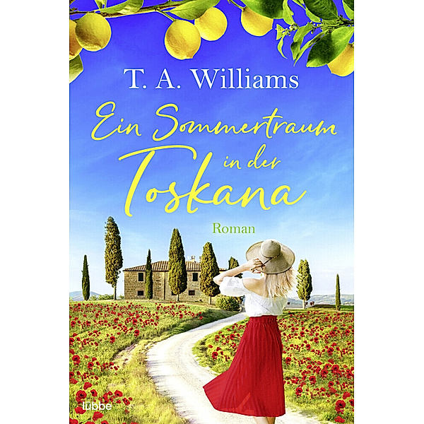 Ein Sommertraum in der Toskana, T.A. Williams