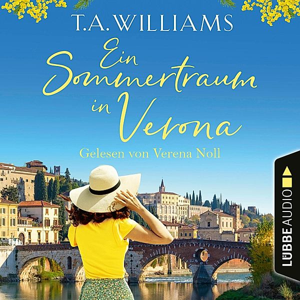 Ein Sommertraum in Verona, T.A. Williams