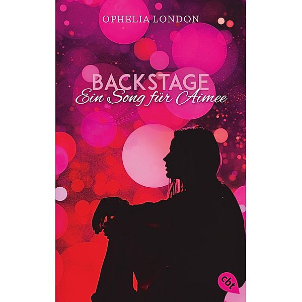 Ein Song für Aimee / Backstage Bd.1, Ophelia London