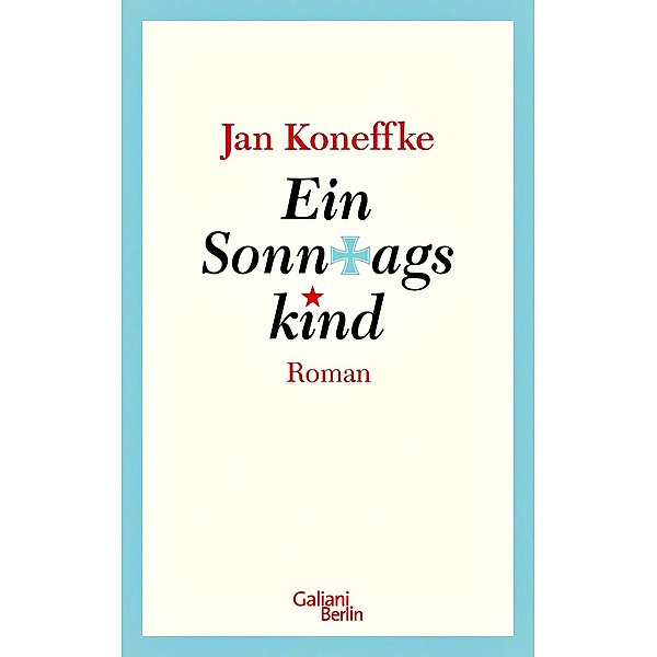 Ein Sonntagskind, Jan Koneffke
