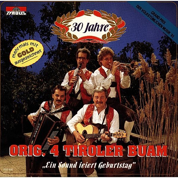 Ein Sound feiert Geburtstag, Original 4 Tiroler Buam