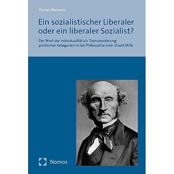 Ein sozialistischer Liberaler oder ein liberaler Sozialist?, Florian Maiwald