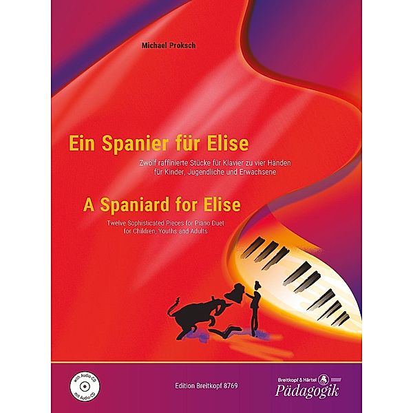 Ein Spanier für Elise (+CD), Michael Proksch
