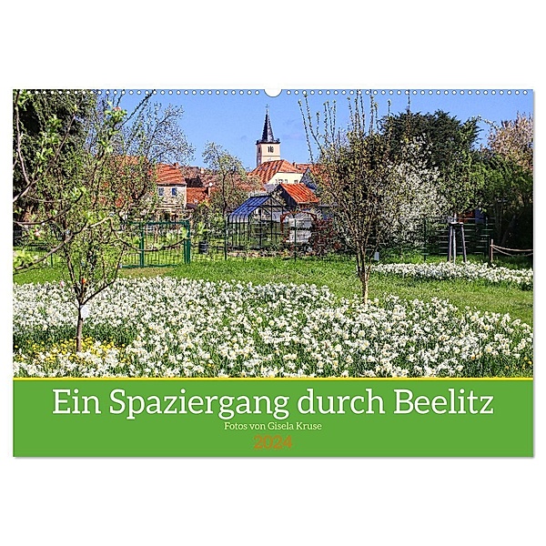 Ein Spaziergang durch Beelitz (Wandkalender 2024 DIN A2 quer), CALVENDO Monatskalender, Gisela Kruse