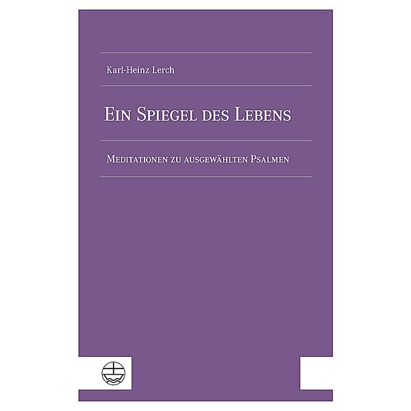 Ein Spiegel des Lebens, Karl-Heinz Lerch