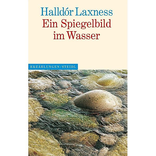 Ein Spigelbild im Wasser, Halldór Laxness