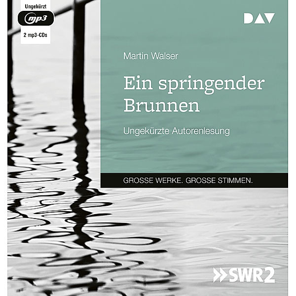 Ein springender Brunnen,2 Audio-CD, 2 MP3, Martin Walser