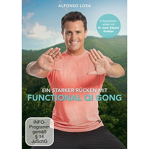 Ein starker Rücken mit Functional Qi Gong, Alfonso Losa