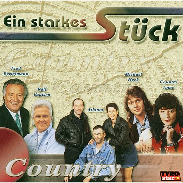 Ein Starkes Stück Country, Diverse Interpreten