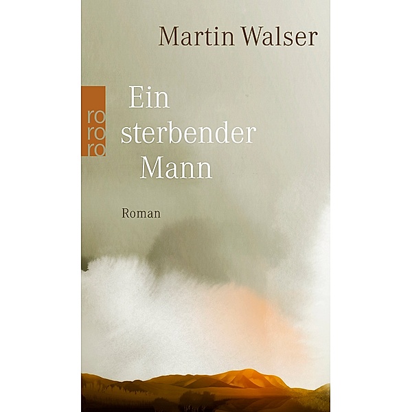Ein sterbender Mann, Martin Walser