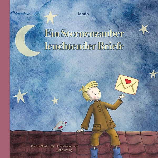 Ein Sternenzauber leuchtender Briefe, Jando