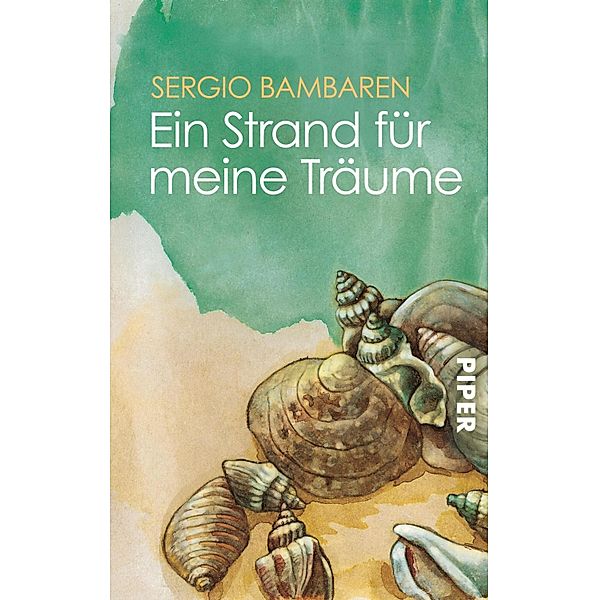 Ein Strand für meine Träume, Sergio Bambaren