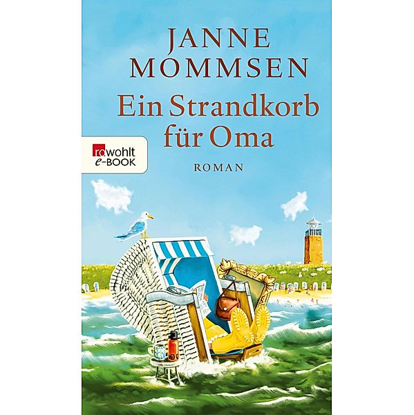 Ein Strandkorb für Oma / Oma Imke Bd.2, Janne Mommsen