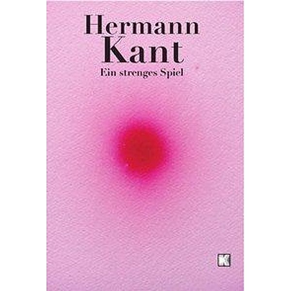 Ein strenges Spiel, Hermann Kant