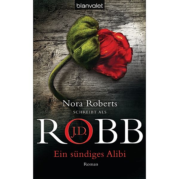 Ein sündiges Alibi / Eve Dallas Bd.26, J. D. Robb