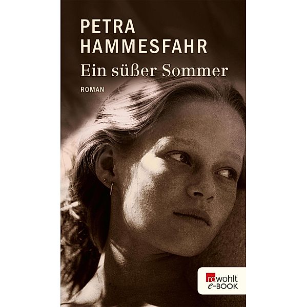 Ein süßer Sommer, Petra Hammesfahr