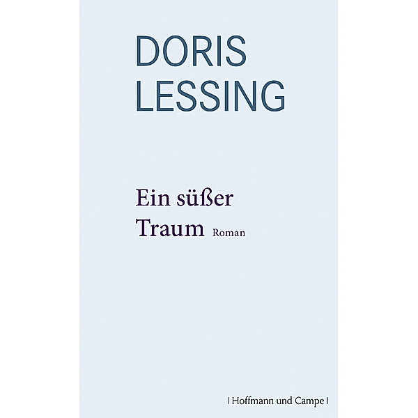 Ein süßer Traum, Doris Lessing