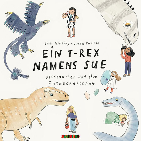 Ein T-Rex namens Sue,1 Audio-CD, Dirk Grüling