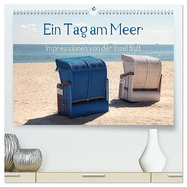 Ein Tag am Meer - Impressionen von der Insel Sylt (hochwertiger Premium Wandkalender 2025 DIN A2 quer), Kunstdruck in Hochglanz, Calvendo, Christine Wirges