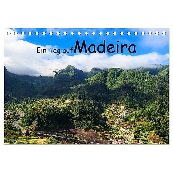 Ein Tag auf Madeira (Tischkalender 2025 DIN A5 quer), CALVENDO Monatskalender, Calvendo, Gabi Hampe