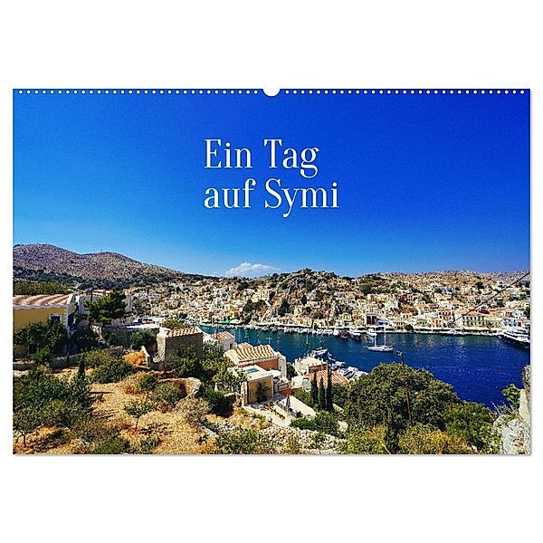 Ein Tag auf Symi (Wandkalender 2025 DIN A2 quer), CALVENDO Monatskalender, Calvendo, Martina Fornal